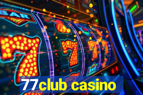 77club casino